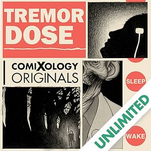 Tremor Dose (comiXology Originals)